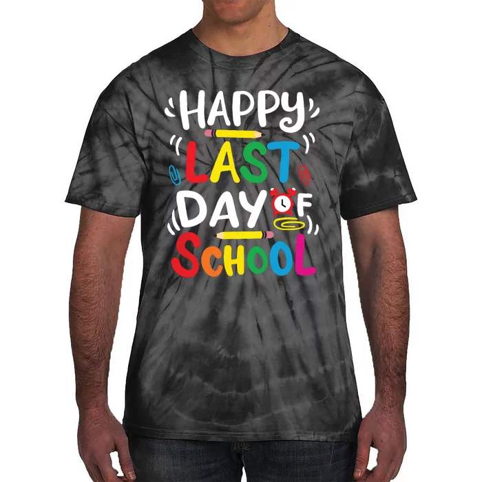 Happy Last Day Of School Teacher Student Graduation Tie-Dye T-Shirt