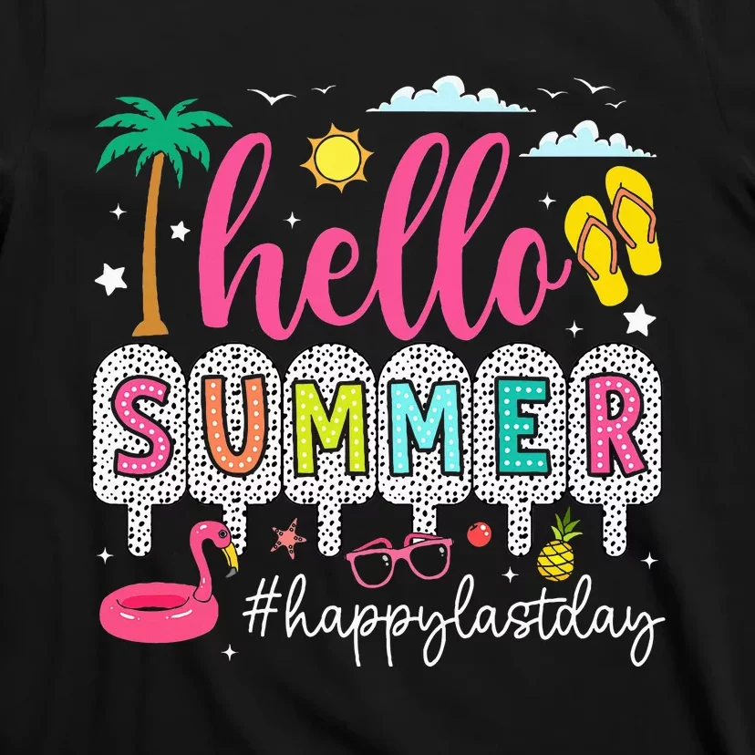 Happy Last Day Of School Teacher T-Shirt