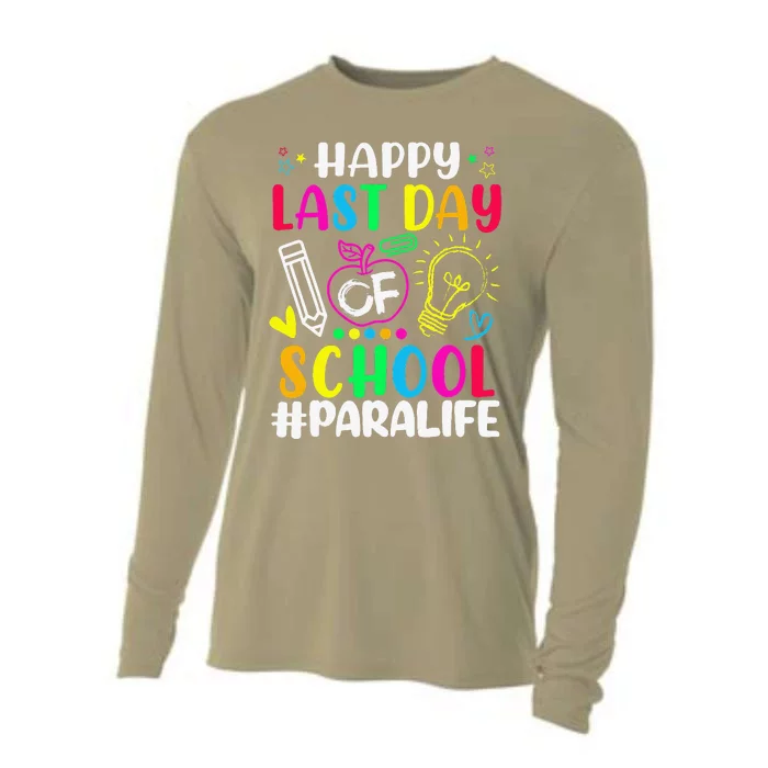 Happy Last Day Of School Para Life Teacher Lover Summer Cooling Performance Long Sleeve Crew