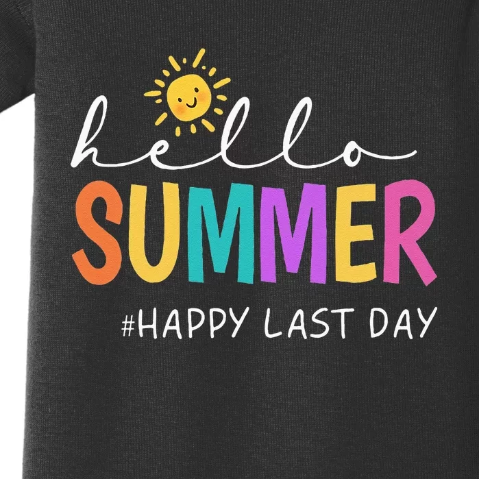 Happy Last Day Of School Teacher Student Hello Summer Baby Bodysuit