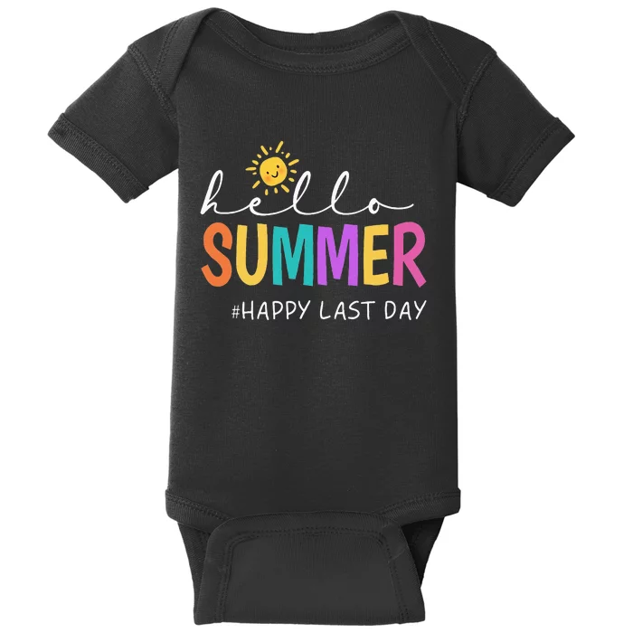 Happy Last Day Of School Teacher Student Hello Summer Baby Bodysuit