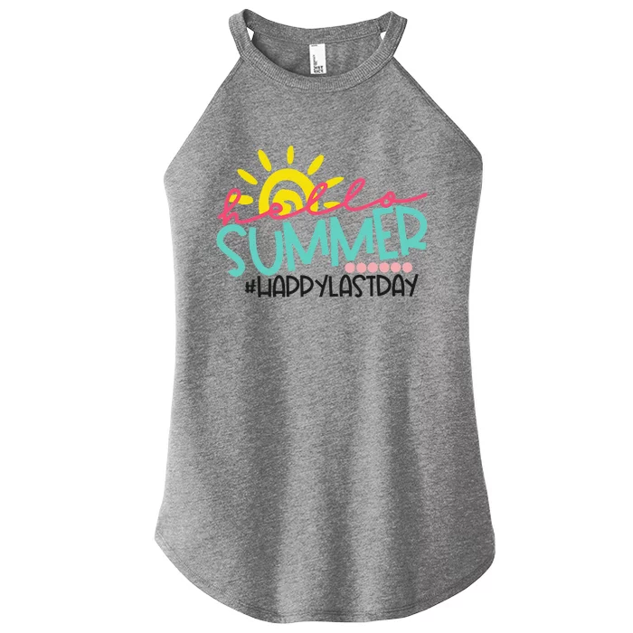 Happy Last Day Of School Teacher Student Hello Summer Women’s Perfect Tri Rocker Tank