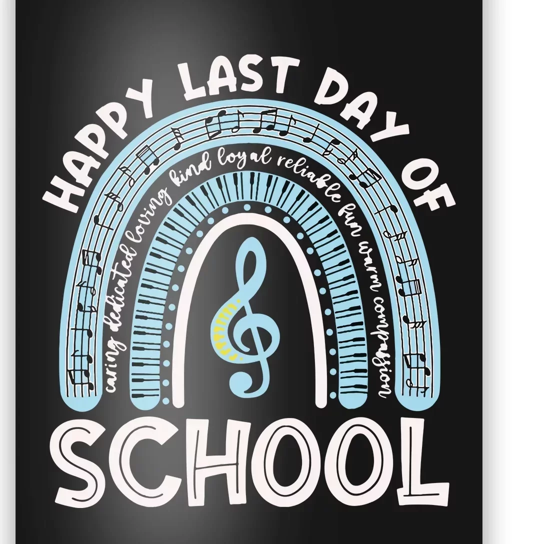 Happy Last Day Of School Music Teacher Student Rainbow Poster