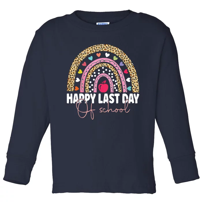 Happy Last Day Of School Teacher Student Graduation Rainbow Toddler Long Sleeve Shirt