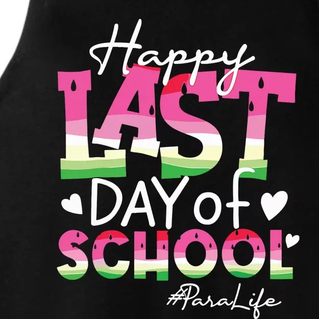 Happy Last Day Of School Para Life Watermelon Summer Vibes Ladies Tri-Blend Wicking Tank