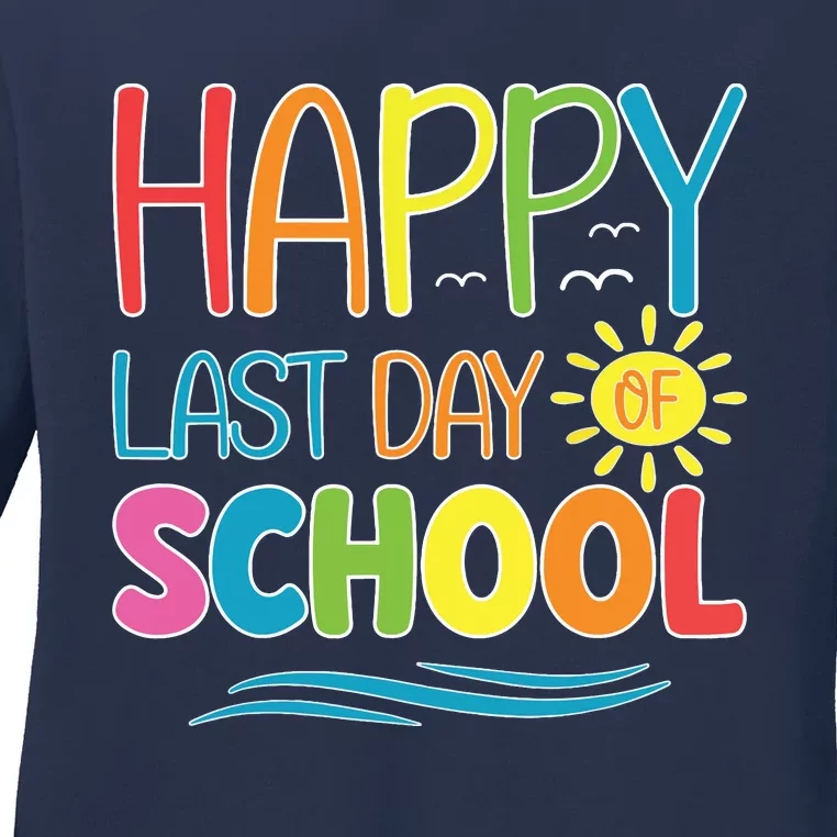 Happy Last Day Of School Teacher Student Graduation Summer Ladies Long Sleeve Shirt