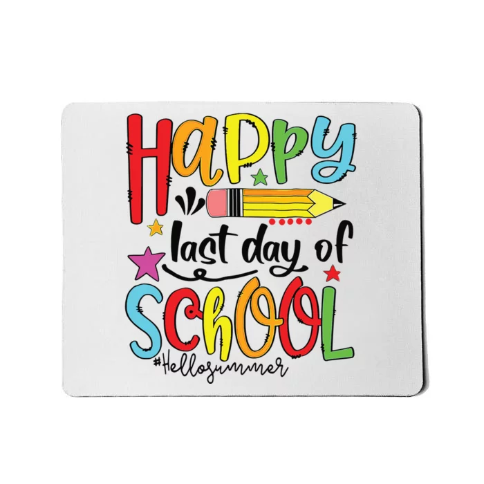 Happy Last Day Of School Shirts Hello Summer Teacher Student Mousepad