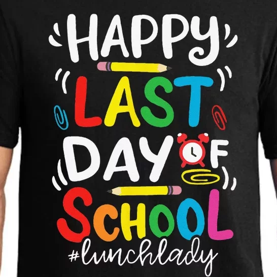 Happy Last Day Of School Lunch Lady Life Summer Day Pajama Set