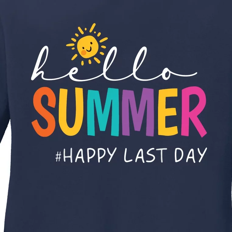 Happy Last Day Of School Teacher Student Hello Summer Ladies Long Sleeve Shirt