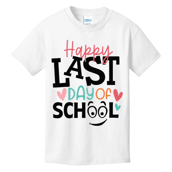 Happy Last Day Of School Teacher Student Boy Girl Womens Kids T-Shirt