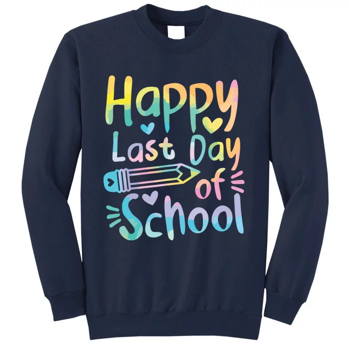 Happy Last Day Of School Students Women Funny Summer Beak Tall Sweatshirt