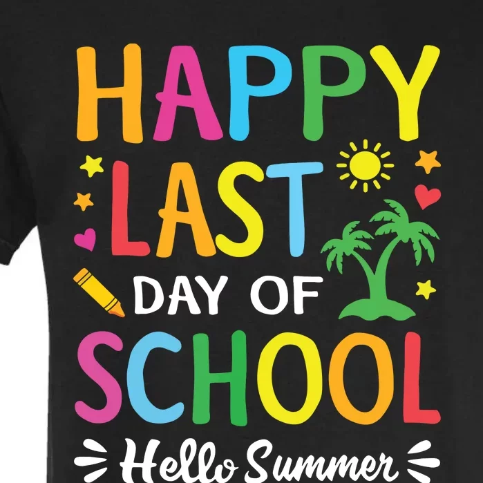 Happy Last Day Of School Hello Summer Teacher Student Garment-Dyed Heavyweight T-Shirt