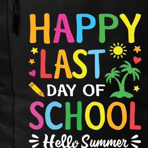 Happy Last Day Of School Hello Summer Teacher Student Daily Commute Backpack