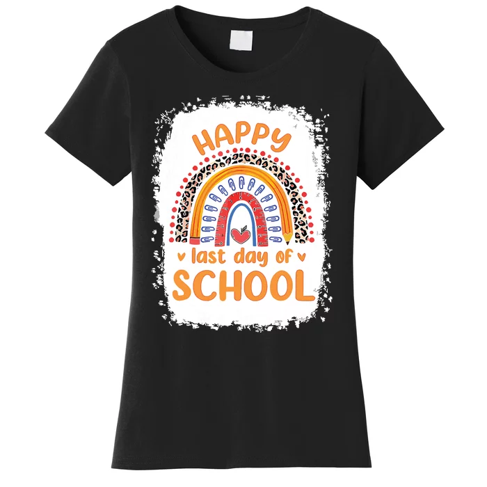 Happy Last Day Of School Rainbow Funny Summer Vacation Women's T-Shirt