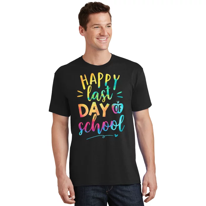 Happy Last Day of School Teacher Student Graduation T-Shirt