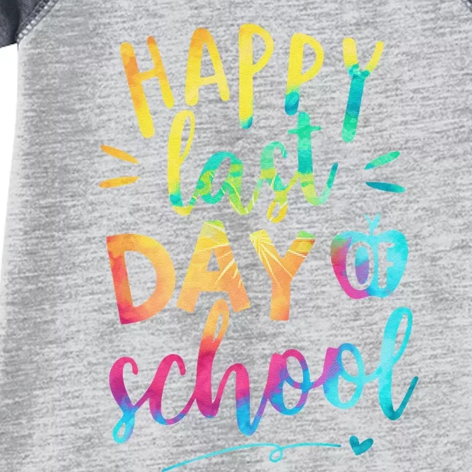 Happy Last Day of School Teacher Student Graduation Infant Baby Jersey Bodysuit