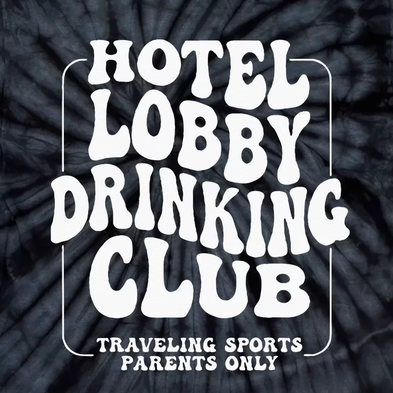 Hotel Lobby Drinking Club Traveling Tournament Tie-Dye T-Shirt