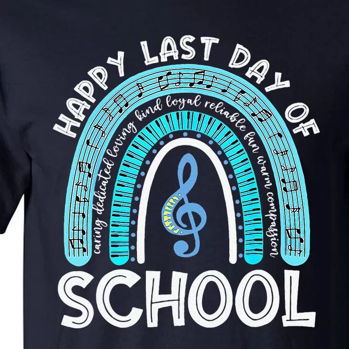 Happy Last Day Of School Music Teacher Student Rainbow Tall T-Shirt