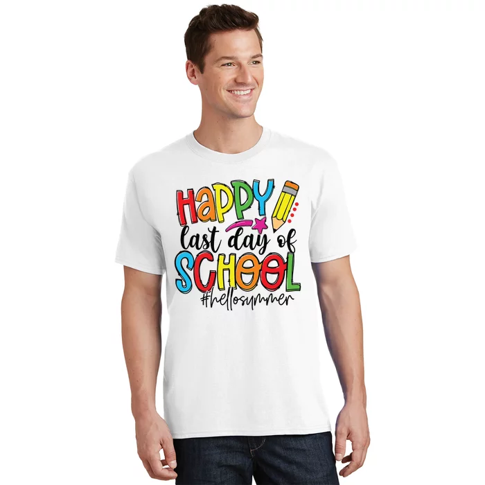 Happy Last Day Of School Teacher Student Graduation Gifts T-Shirt