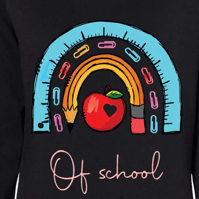 Happy Last Day Of School Teacher Student Graduation Rainbow Womens California Wash Sweatshirt