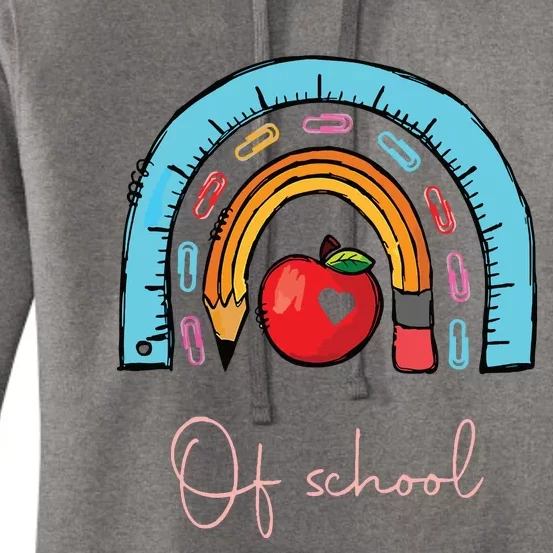 Happy Last Day Of School Teacher Student Graduation Rainbow Women's Pullover Hoodie