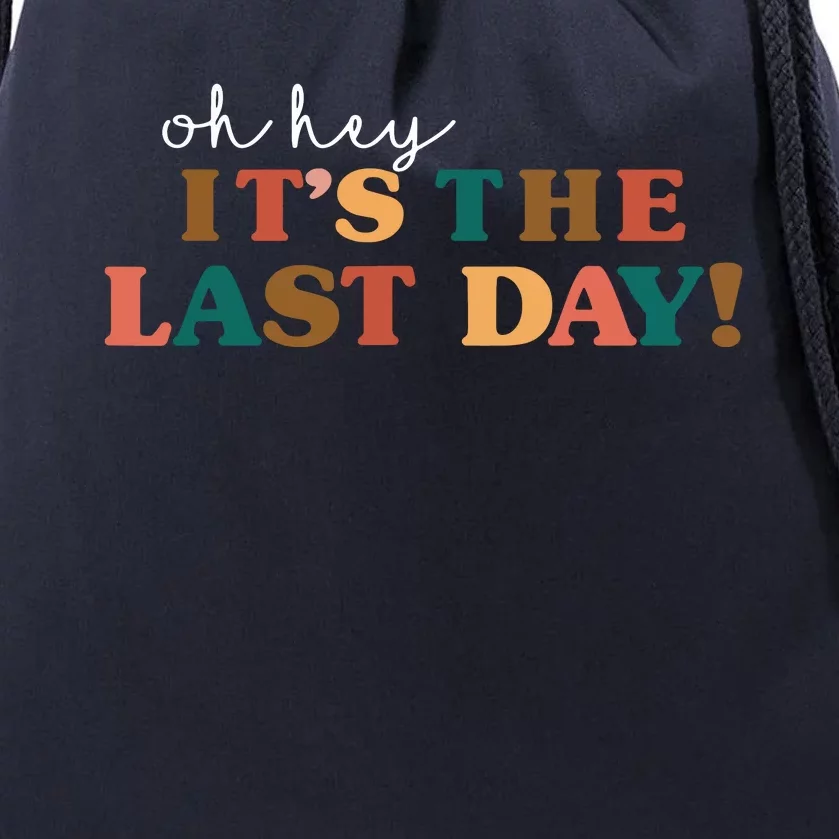 Happy Last Day Of School Tee For Teachers Student Drawstring Bag