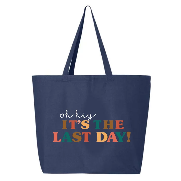 Happy Last Day Of School Tee For Teachers Student 25L Jumbo Tote