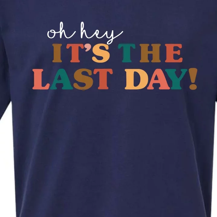 Happy Last Day Of School Tee For Teachers Student Sueded Cloud Jersey T-Shirt