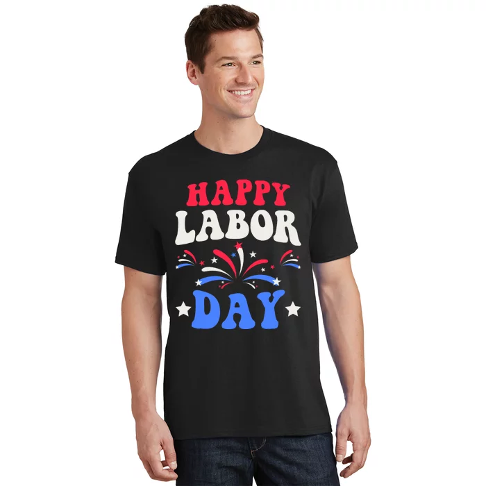 Happy Labor Day T-Shirt