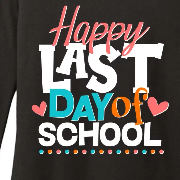 Happy Last Day Of School Womens CVC Long Sleeve Shirt