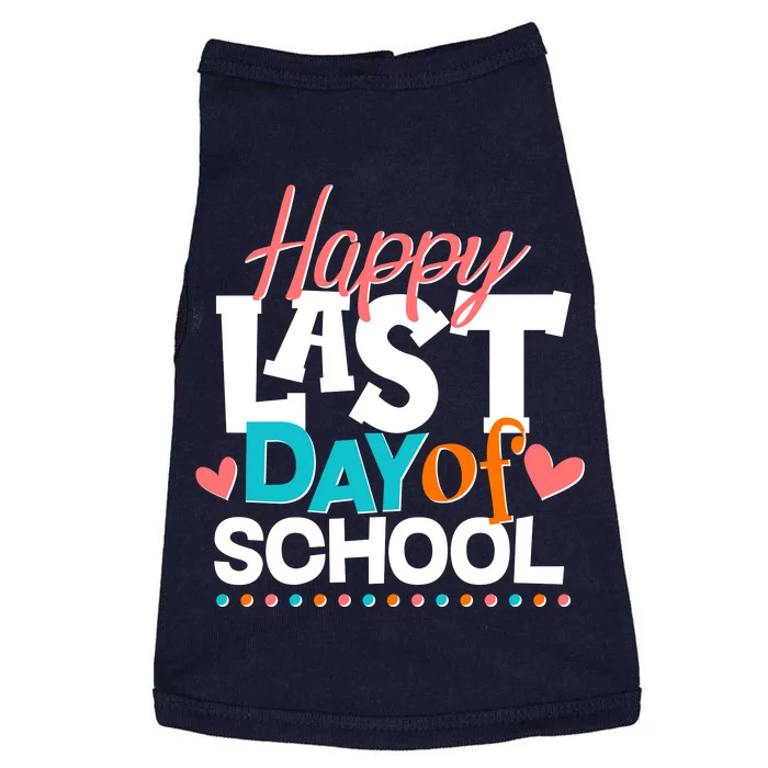 Happy Last Day Of School Doggie Tank