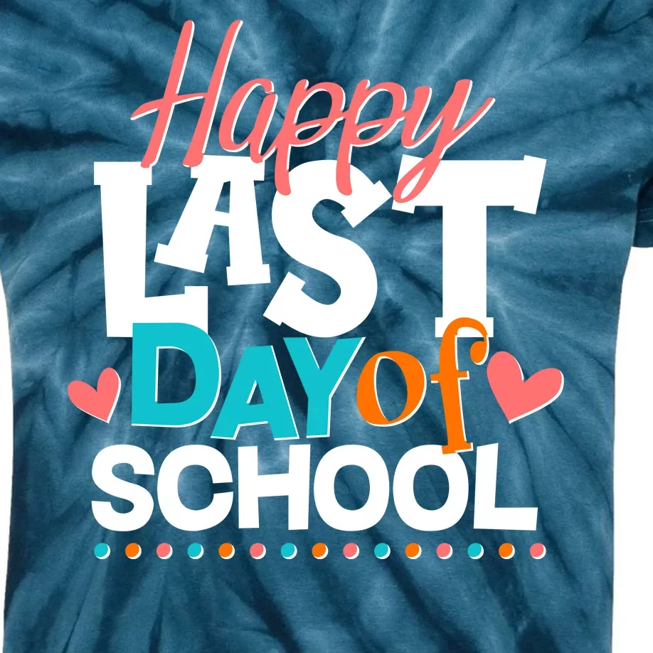 Happy Last Day Of School Kids Tie-Dye T-Shirt