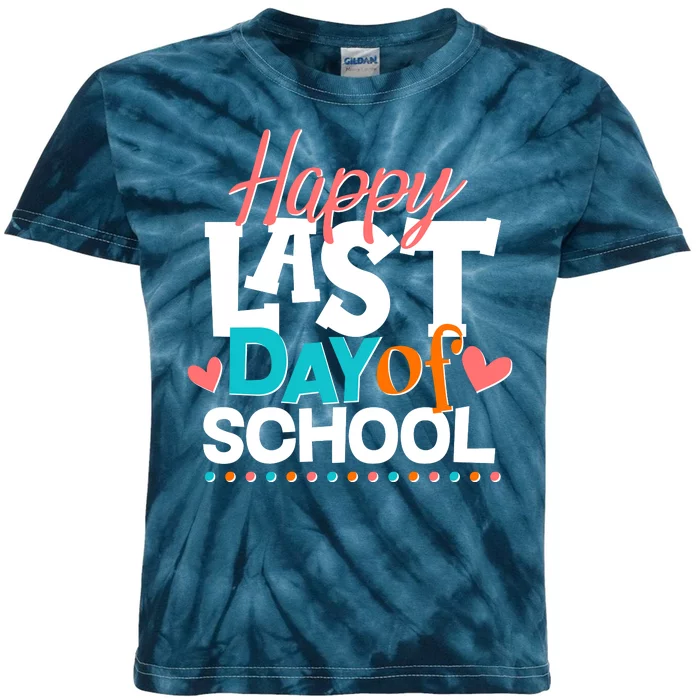 Happy Last Day Of School Kids Tie-Dye T-Shirt