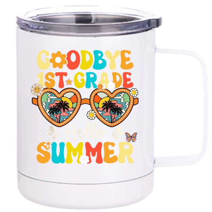 Happy Last Day Of School Goodbye 1st Grade Hello Summer Cute Gift Front & Back 12oz Stainless Steel Tumbler Cup