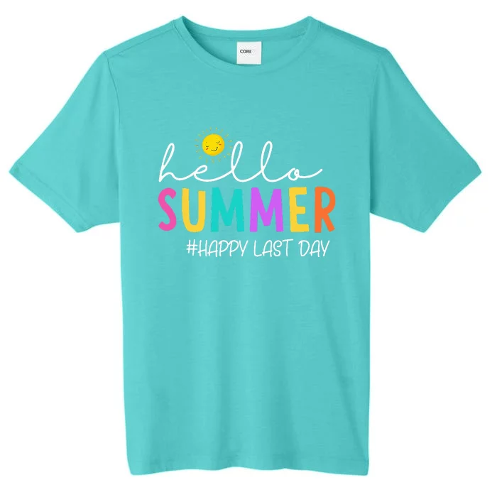 Happy Last Day Of School Teacher Student ChromaSoft Performance T-Shirt