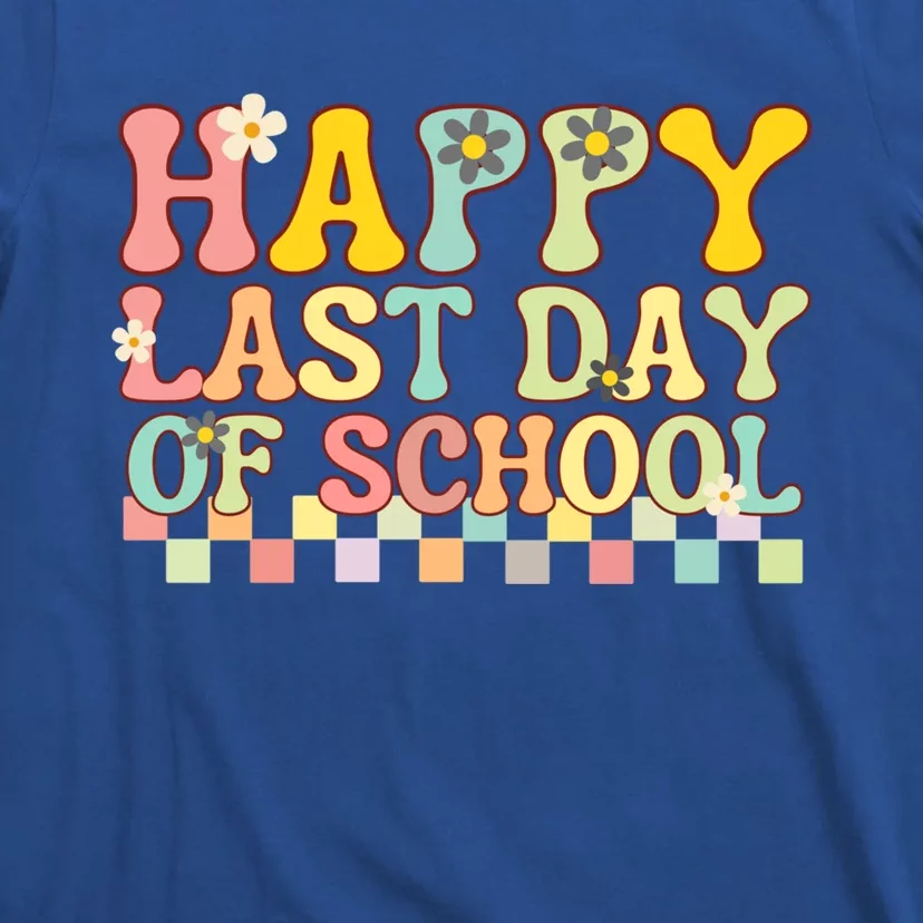 Happy Last Day Of School Teacher Grad Hello Summer Gift T-Shirt