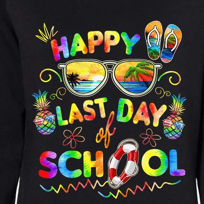 Happy Last Day Of School Teachers End Of Year Students Womens California Wash Sweatshirt