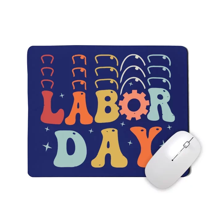 Happy Labor Day Funny Proud Labor Matching Mousepad