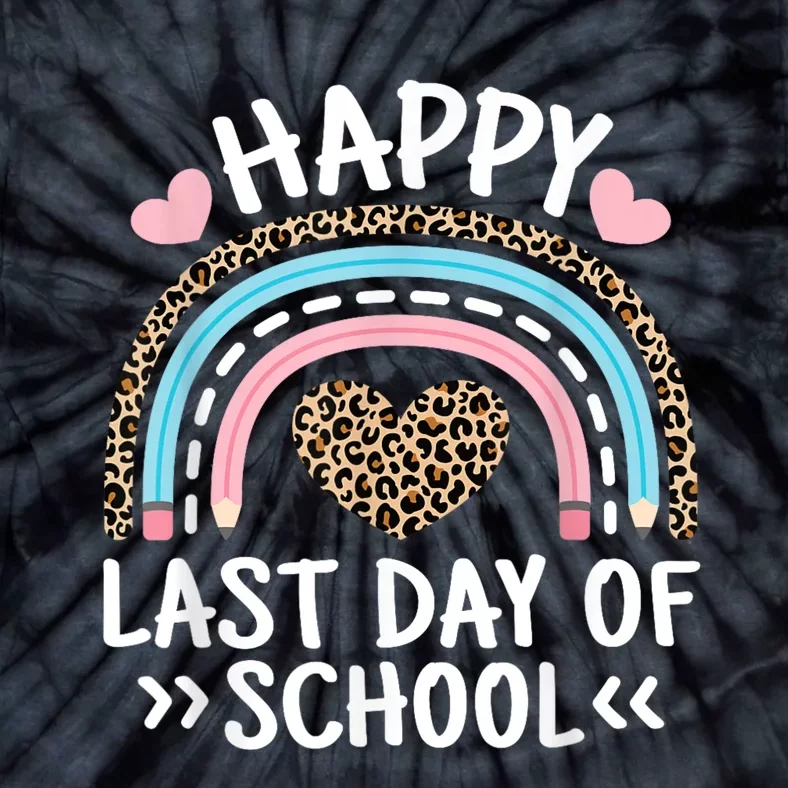 Happy Last Day Of School Teacher Student Women Girl Tie-Dye T-Shirt