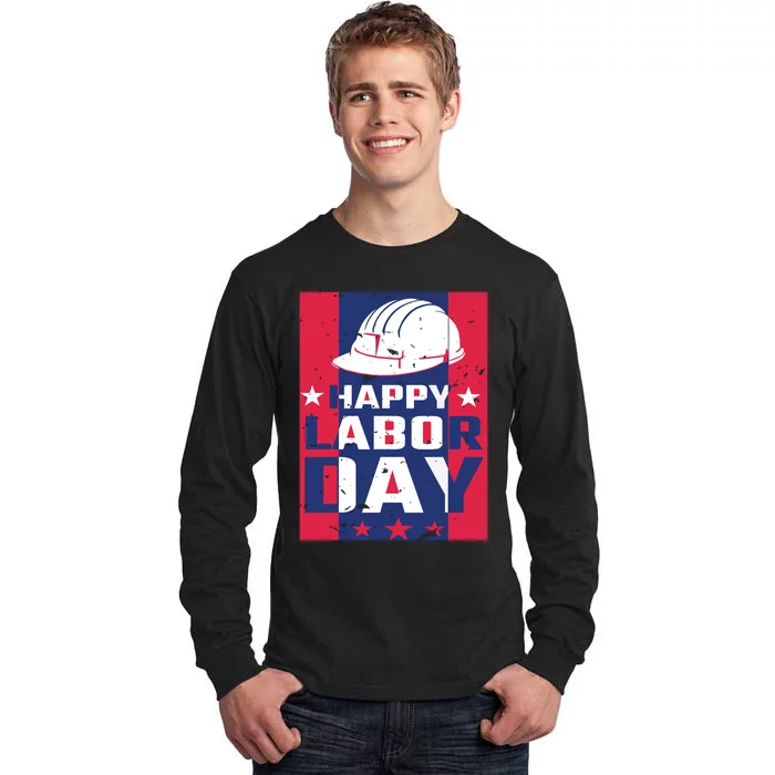 Happy Labor Day Labor Party Tall Long Sleeve T-Shirt