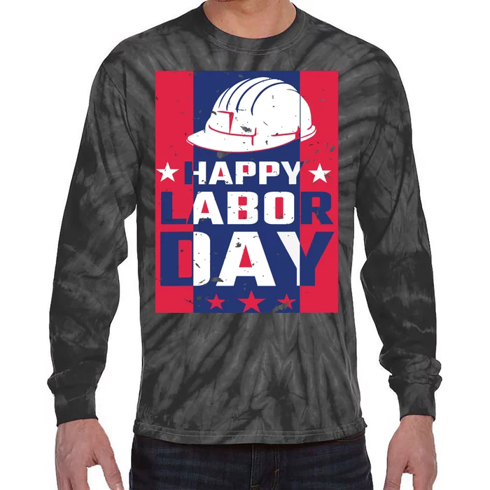 Happy Labor Day Labor Party Tie-Dye Long Sleeve Shirt