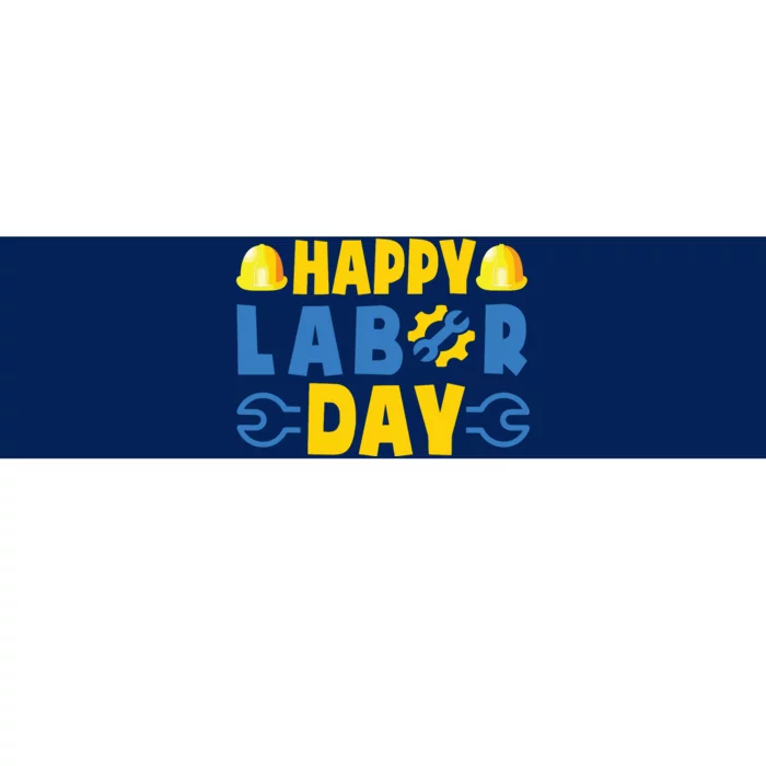 Happy Labor Day Shirts American US Happy Labor Day Bumper Sticker