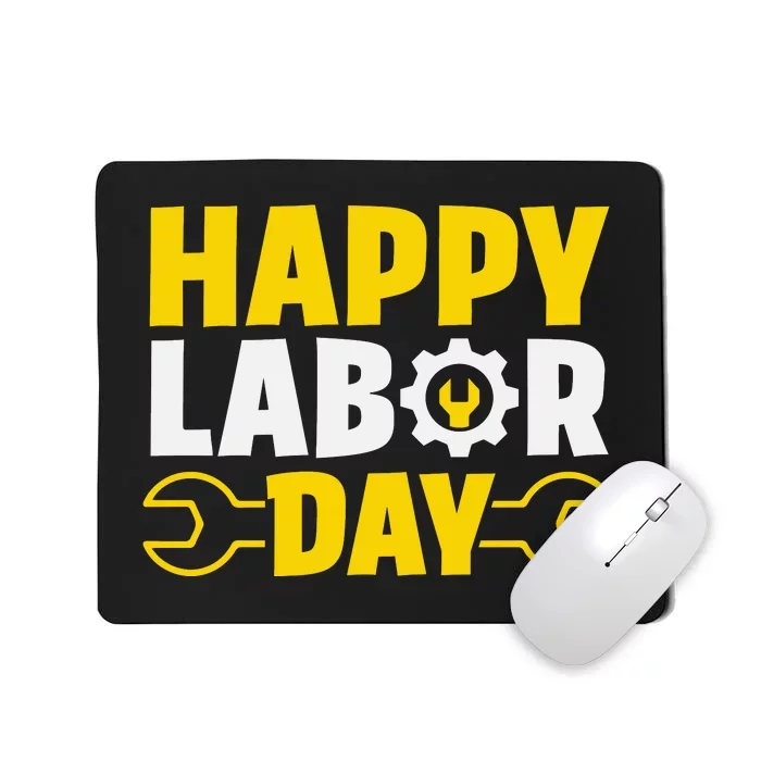 Happy Labor Day Celebration Graphic Mousepad