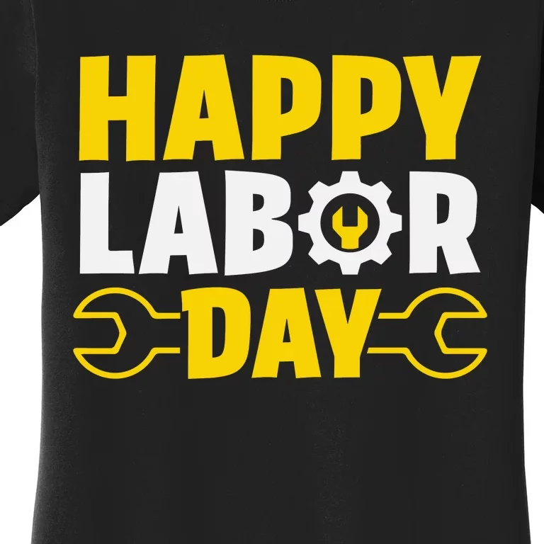 Happy Labor Day Celebration Graphic Women's T-Shirt