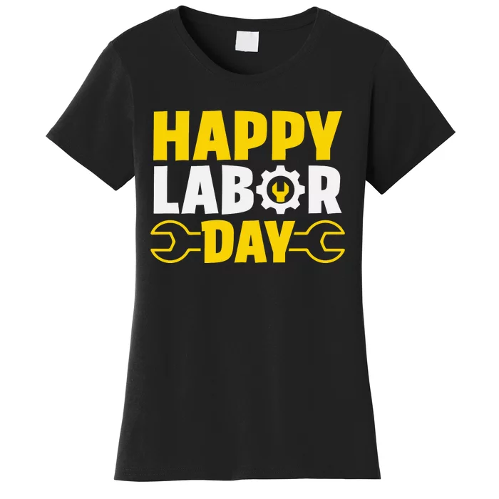 Happy Labor Day Celebration Graphic Women's T-Shirt