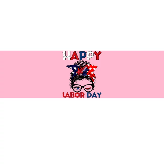 Happy Labor Day American Workers Bumper Sticker