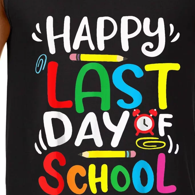 Happy Last Day Of School Last Day Of School Teacher Student Comfort Colors® Tank Top