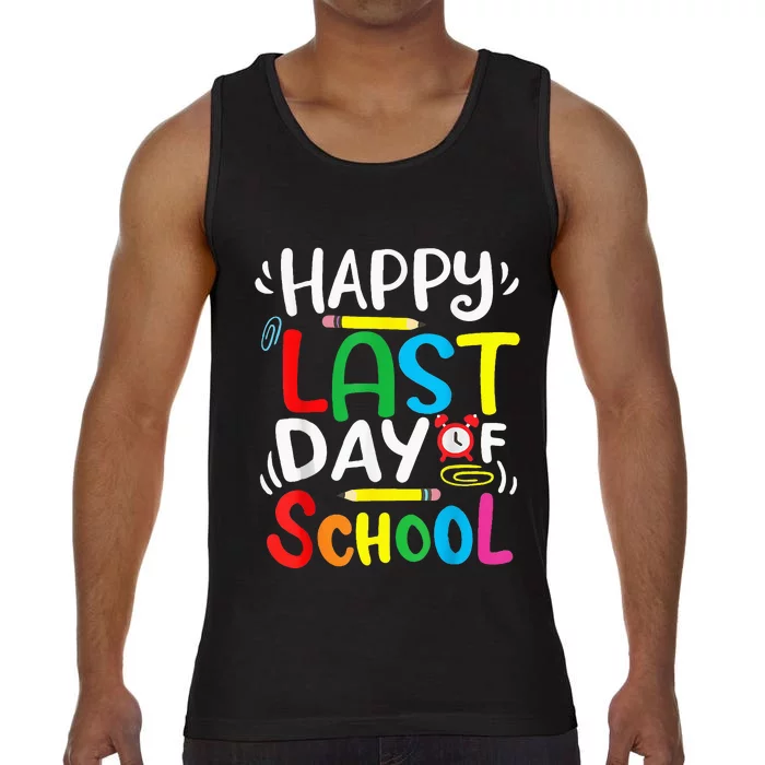 Happy Last Day Of School Last Day Of School Teacher Student Comfort Colors® Tank Top