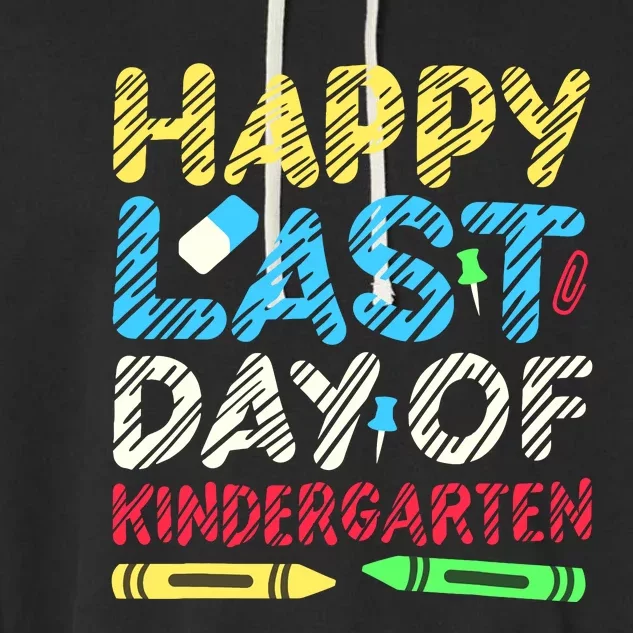 Happy Last Day Of Kindergarten Graduation 2024 Student Garment-Dyed Fleece Hoodie