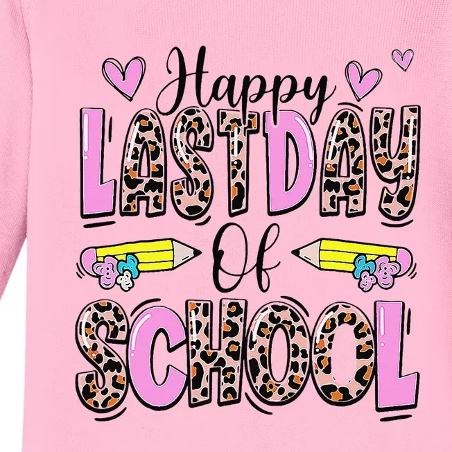 Happy Last Day Of School Leopard Teacher End Of School Year Baby Long Sleeve Bodysuit